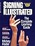 Signing Illustrated: The Complete Learning Guide