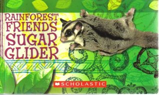 Rainforest Friends Sugar Glider (Paperback)