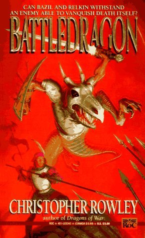 Battledragon (Bazil Broketail, #4)
