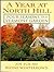 A Year at North Hill: Four Seasons in a Vermont Garden