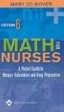 Math For Nurses: A Pocket Guide To Dosage Calculation And Drug Preparation Math For Nurses: A Pocket Guide To Dosage Calculation And Drug Preparation