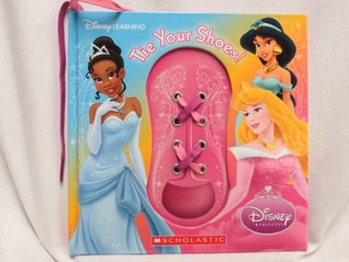 Tie Your Shoes : Disney Princess (Hardcover)