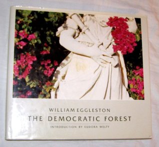The Democratic Forest (Hardcover)