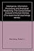 Intelligence, information processing, and analogical reasoning: The componential analysis of human abilities (The Experimental psychology series)
