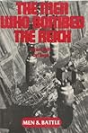 The Men Who Bombed the Reich (Men and Battle) The Men Who Bombed the Reich (Men and Battle)