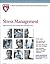 Stress Management: Approaches for Preventing and Reducing Stress
