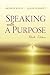 Speaking with a Purpose by Arthur Koch