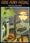 Eerie Feary Feeling: A Hairy Scary Pop-Up Book (Hardcover)