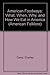 American Foodways: What, When, Why and How We Eat in America (American Folklore Series)