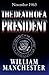 The Death of a President by William Manchester The Death of a President by William Manchester