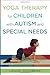 Yoga Therapy for Children w...