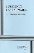 Suddenly Last Summer 
