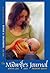 The Midwife's Journal: Birt...