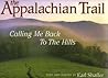 The Appalachian Trail: Calling Me Back to the Hills