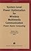 System-Level Power Optimization for Wireless Multimedia Communication: Power Aware Computing