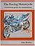 The Racing Motorcycle: A Technical Guide for Constructors, Volume 1