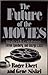 The Future of The Movies by Roger Ebert