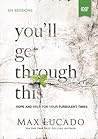 You'll Get Through This Study Guide with DVD Pack by Max Lucado