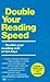 Double Your Reading Speed