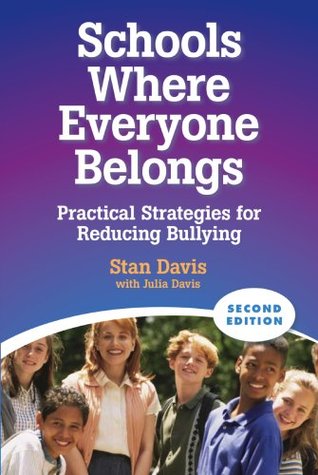 Schools Where Everyone Belongs: Practical Strategies For Reducing Bullying (Paperback)