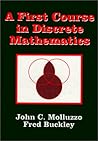 A First Course in Discrete Mathematics