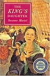The King's Daughter by Suzanne Martel