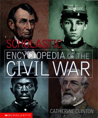 Scholastic Encyclopedia of the Civil War (Hardcover)