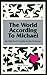 The World According to Michael by Joya Pope