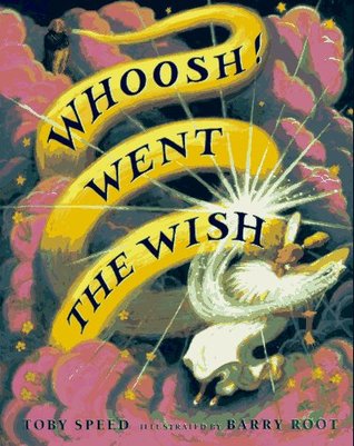Whoosh! Went the Wish (Hardcover)