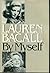 Lauren Bacall by Myself