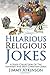 Hilarious Religious Jokes: ...