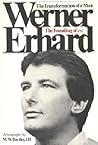 Werner Erhard: The transformation of a man: the founding of EST