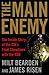 The Main Enemy: The Inside Story of the CIA's Final Showdown with the KGB