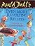 Roald Dahl's Even More Revolting Recipes by Roald Dahl