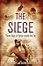 The Siege by Adrian Levy