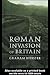 The Roman Invasion of Britain (Roman Conquest of Britain)