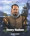 Henry Hudson (Watts Library: Exploration) Henry Hudson (Watts Library: Exploration)