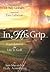 In His Grip: Foundations fo...