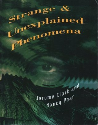 Strange and Unexplained Phenomena (Paperback)