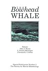 The Bowhead Whale