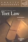 Principles of Tort Law: The Concise Hornbook Series (Nutshell) Principles of Tort Law: The Concise Hornbook Series (Nutshell)