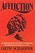 Affliction: A Compassionate Christian Look at Understanding the Reality of Pain and Suffering in Our Lives