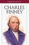 Charles Finney: The Great Revivalist (Heroes of the Faith) Charles Finney: The Great Revivalist (Heroes of the Faith)