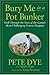 Bury Me in a Pot Bunker