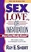 Sex, Love, or Infatuation: ...