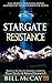 Resistance (Stargate, #5)