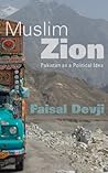 Muslim Zion: Pakistan as a Political Idea Book cover for Muslim Zion: Pakistan as a Political Idea
