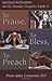 To Praise, to Bless, to Pre...