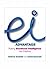 EI Advantage: Putting Emotional Intelligence into Practice