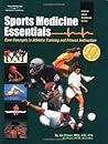Sports Medicine Essentials: Core Concepts in Athletic Training and Fitness Instruction (Clinical Allied Healthcare Series)